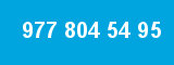 977 804 54 95